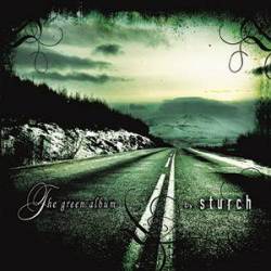 Sturch : The Green Album